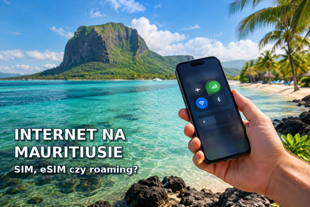 Internet na Mauritiusie – roaming, karta SIM czy eSIM?