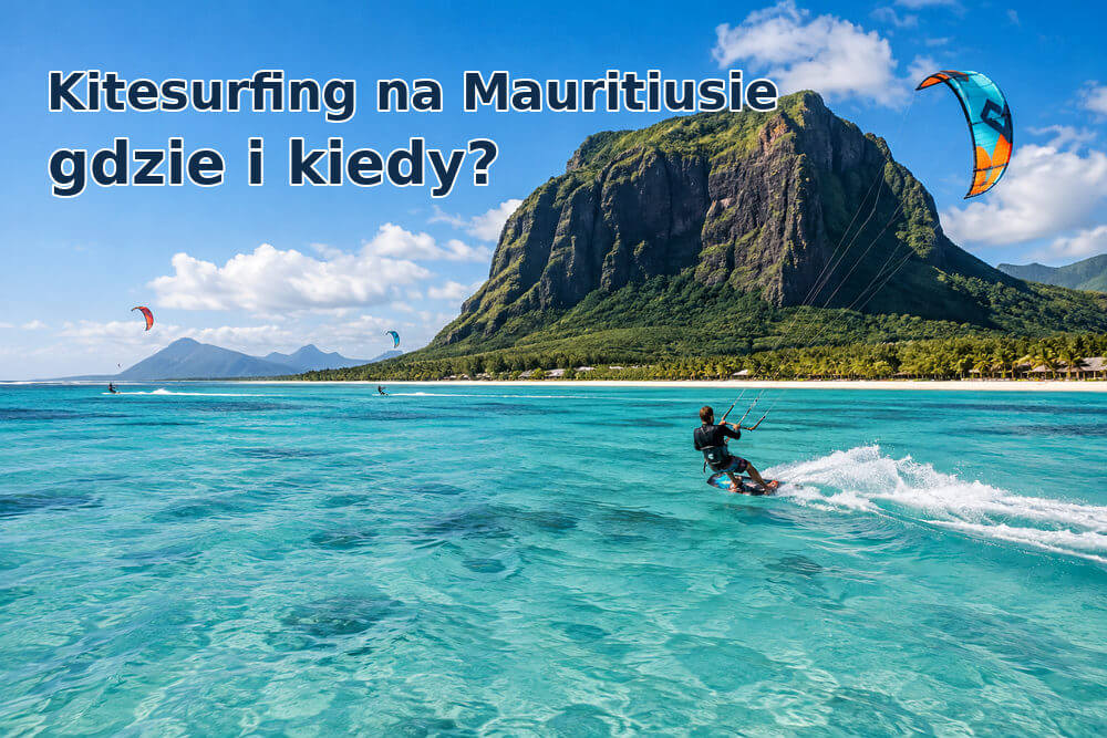 Kitesurfing i sporty wodne na Mauritiusie – gdzie i kiedy?